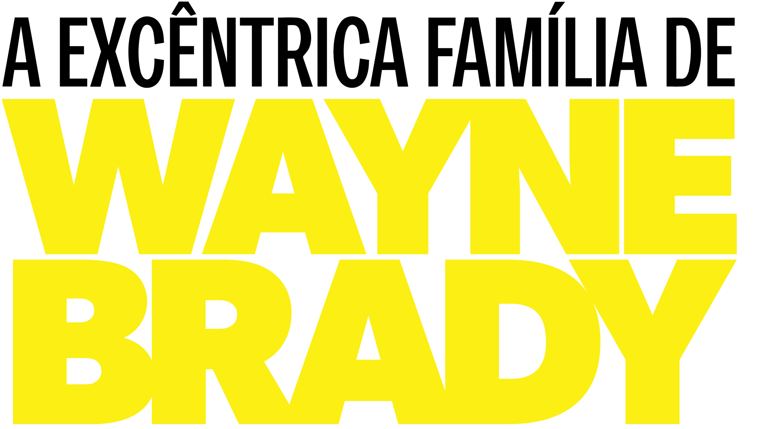 A Excêntrica Família de Wayne Brady