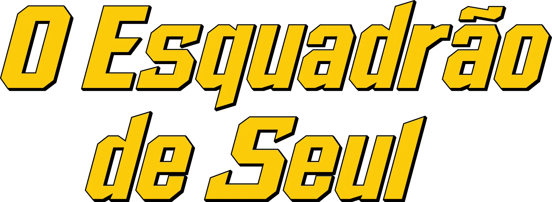 O Esquadrão de Seul