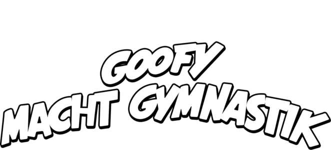 Goofy macht Gymnastik