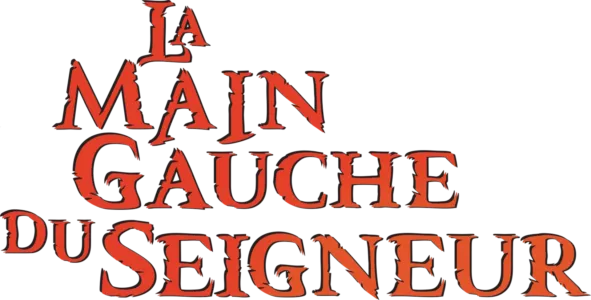 La Main gauche du Seigneur