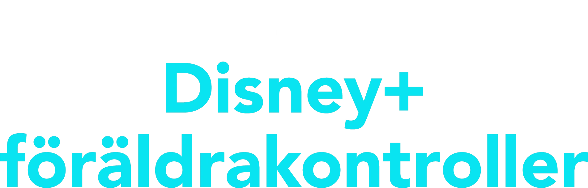 Introduktion till Disney+ föräldrakontroller