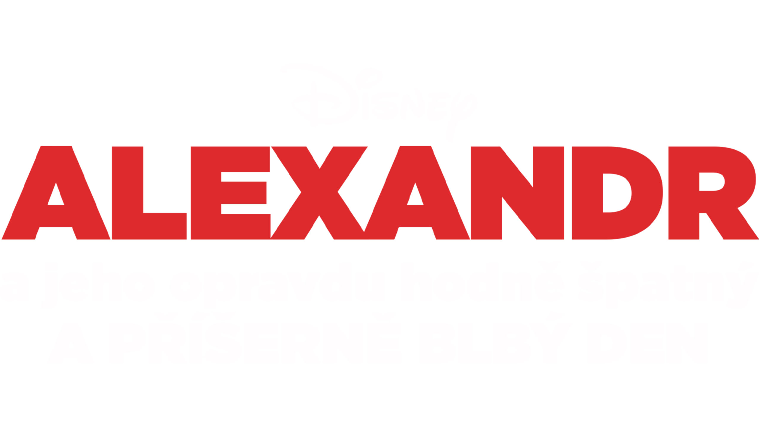 Alexandr a jeho opravdu hodně špatný a příšerně blbý den