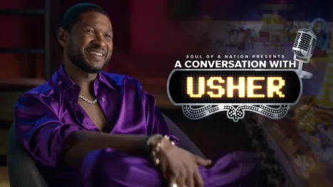 thumbnail - Soul of a Nation Presents: A Conversation With Usher