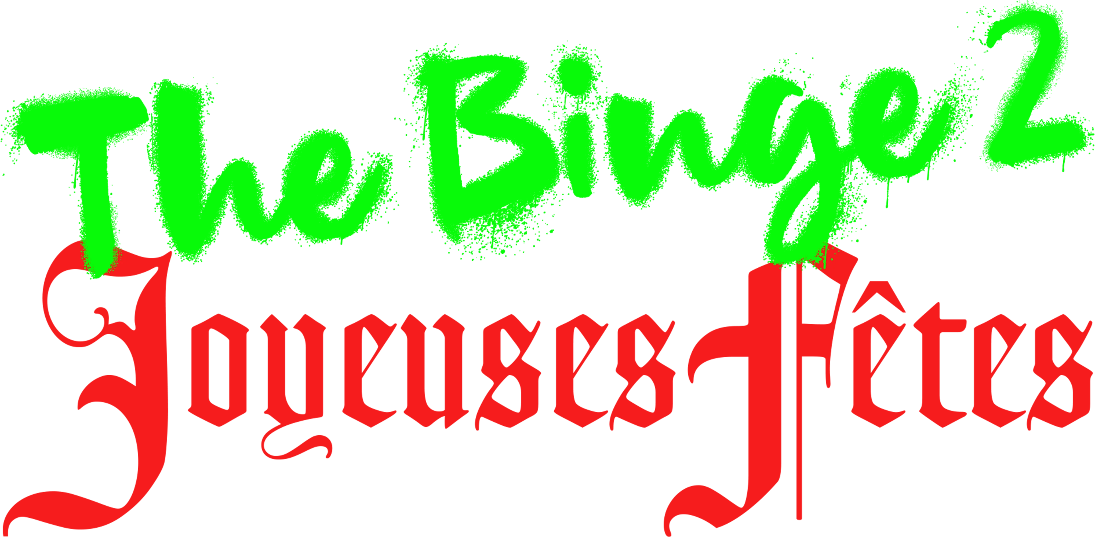 The Binge 2 : joyeuses fêtes