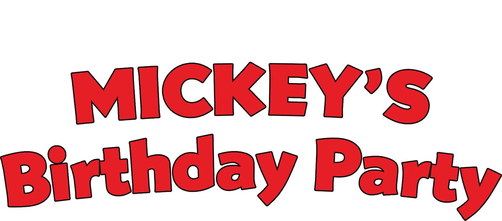 Mickey's Birthday Party