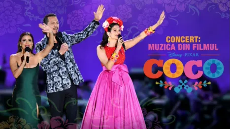 thumbnail - Concert: Muzica Din Filmul COCO