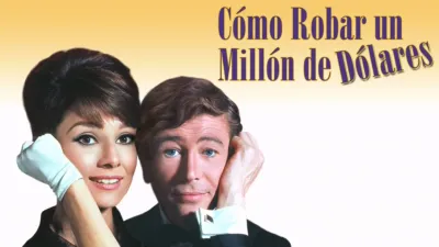 Cómo robar un millón de dólares