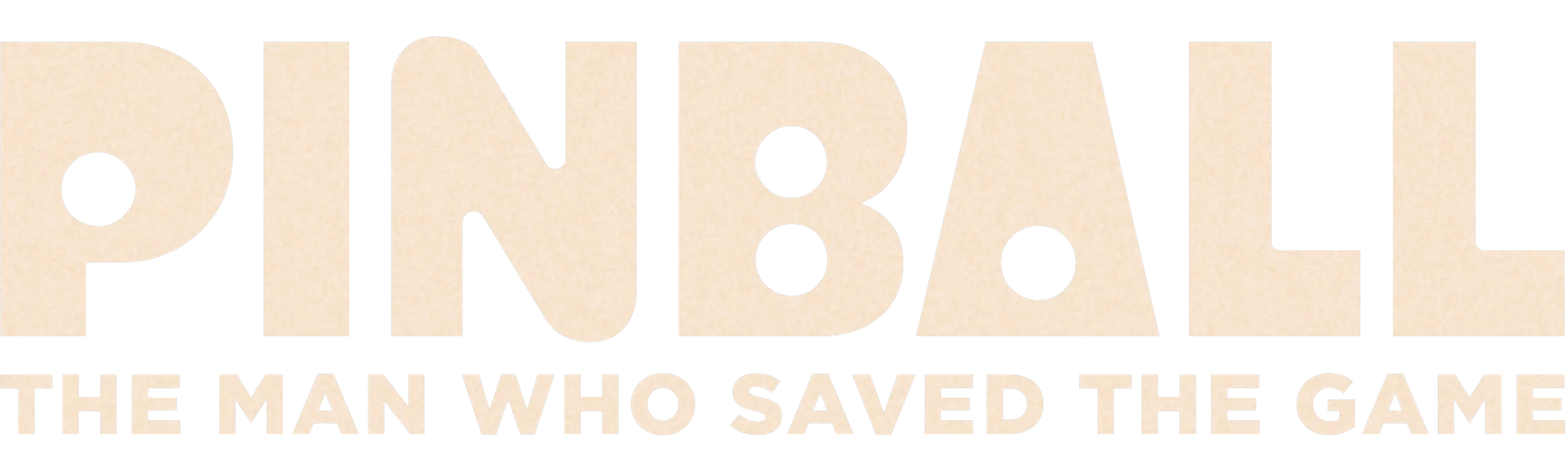 Pinball: The Man Who Saved the Game