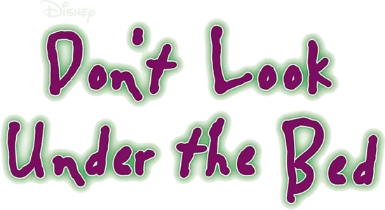 Don't Look Under the Bed