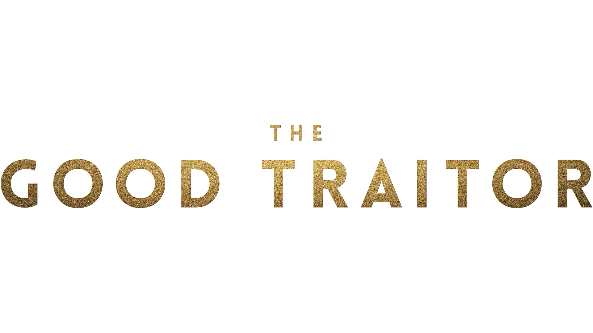 The Good Traitor