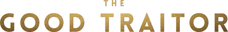 The Good Traitor