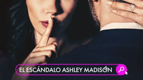 thumbnail - El escándalo Ashley Madison