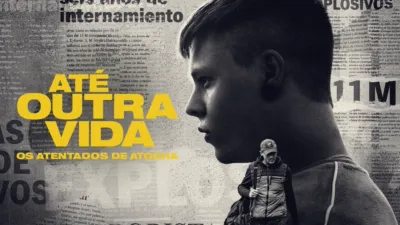 Até Outra Vida - Os Atentados de Atocha