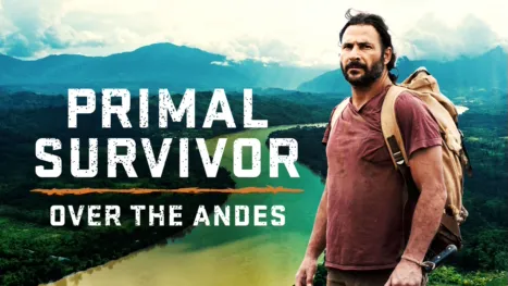 thumbnail - Primal Survivor: Over the Andes