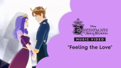 "Feeling the Love" | Descendants: The Royal Wedding Music Video
