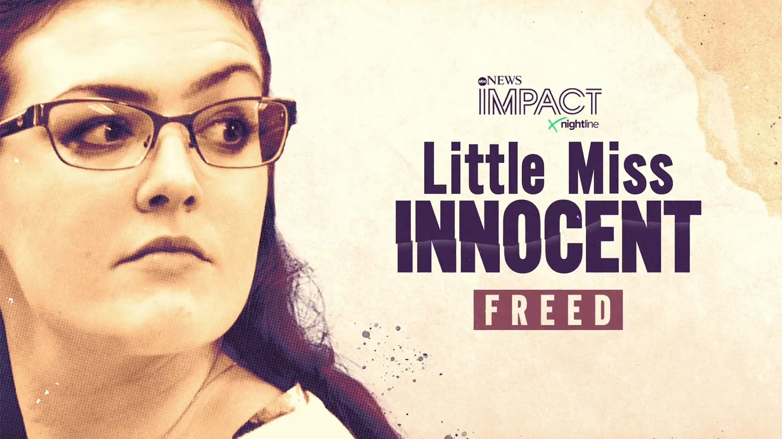 thumbnail - IMPACT x Nightline: Little Miss Innocent Freed