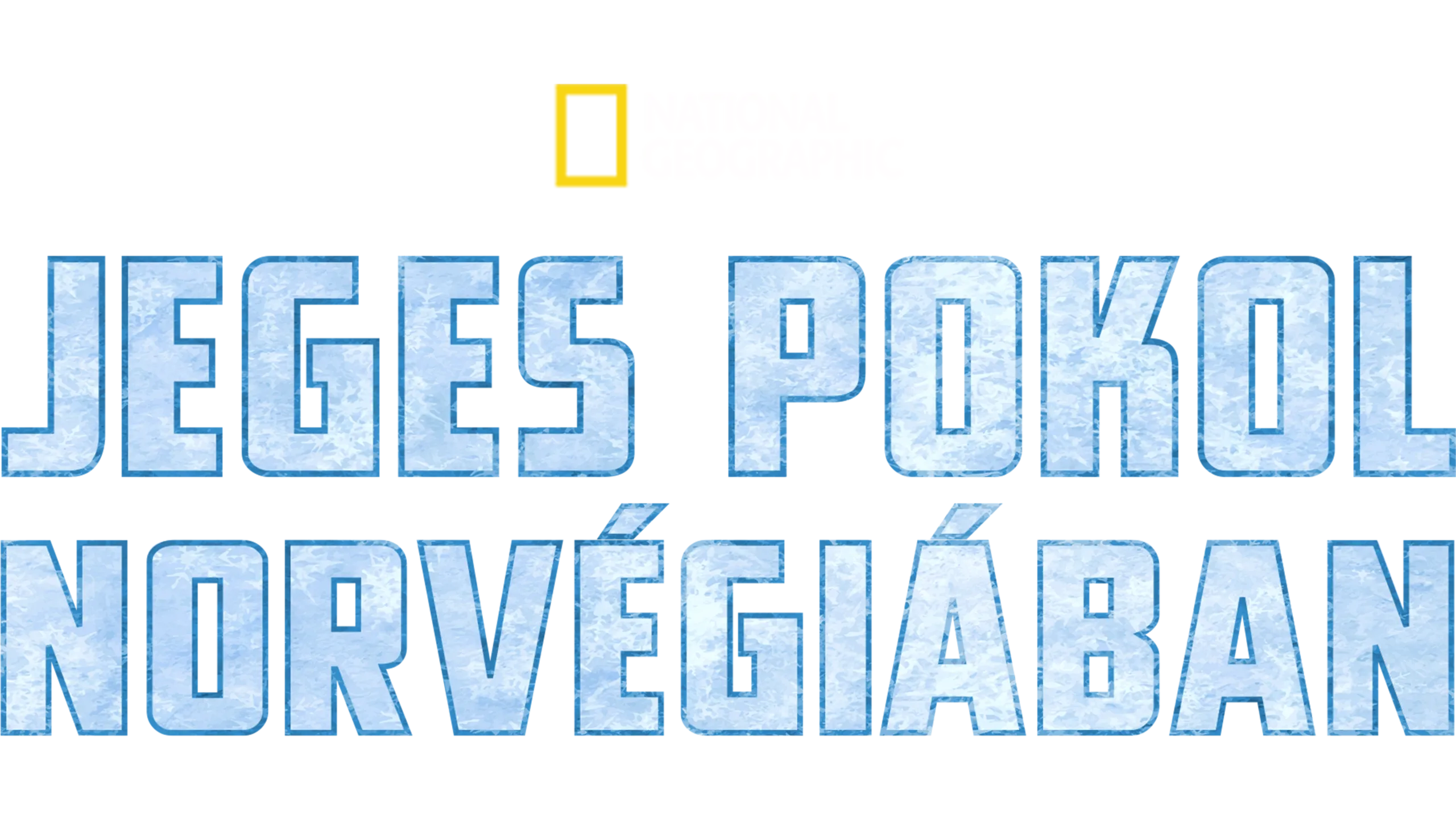 Jeges pokol Norvégiában