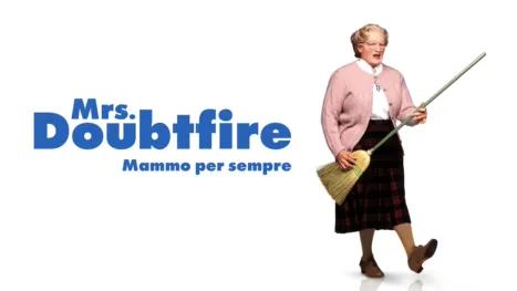 thumbnail - Mrs. Doubtfire - Mammo per sempre