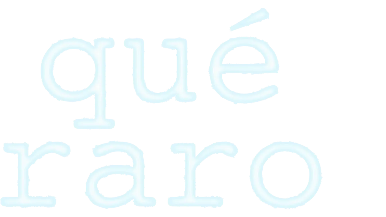 Qué Raro