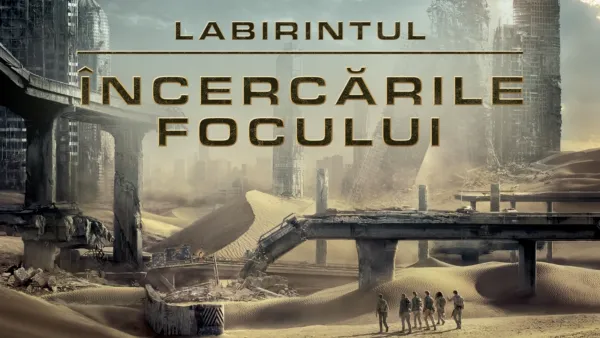 thumbnail - Labirintul: Încercările focului