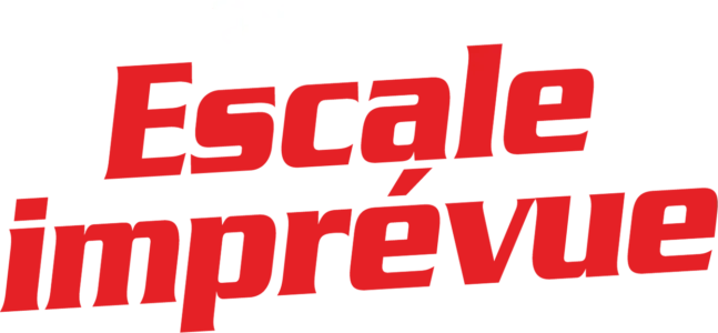 Escale imprévue