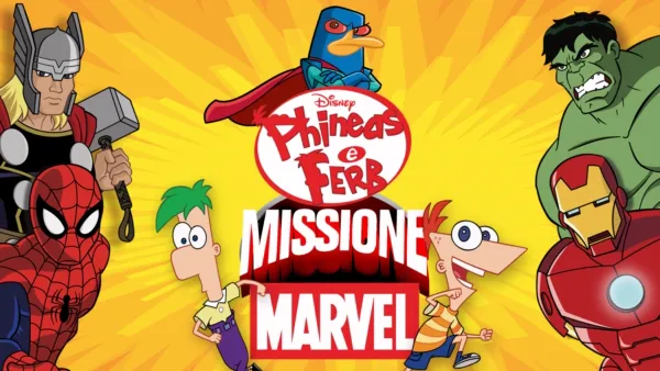 thumbnail - Phineas e Ferb - Missione Marvel
