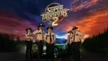 thumbnail - Super Troopers 2