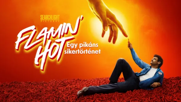 thumbnail - Flamin' Hot: Egy pikáns sikertörténet