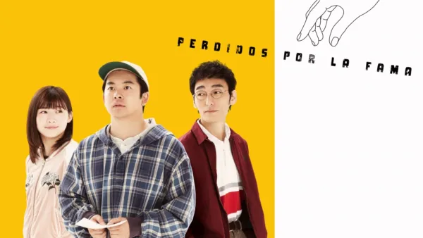 thumbnail - Perdidos por la fama