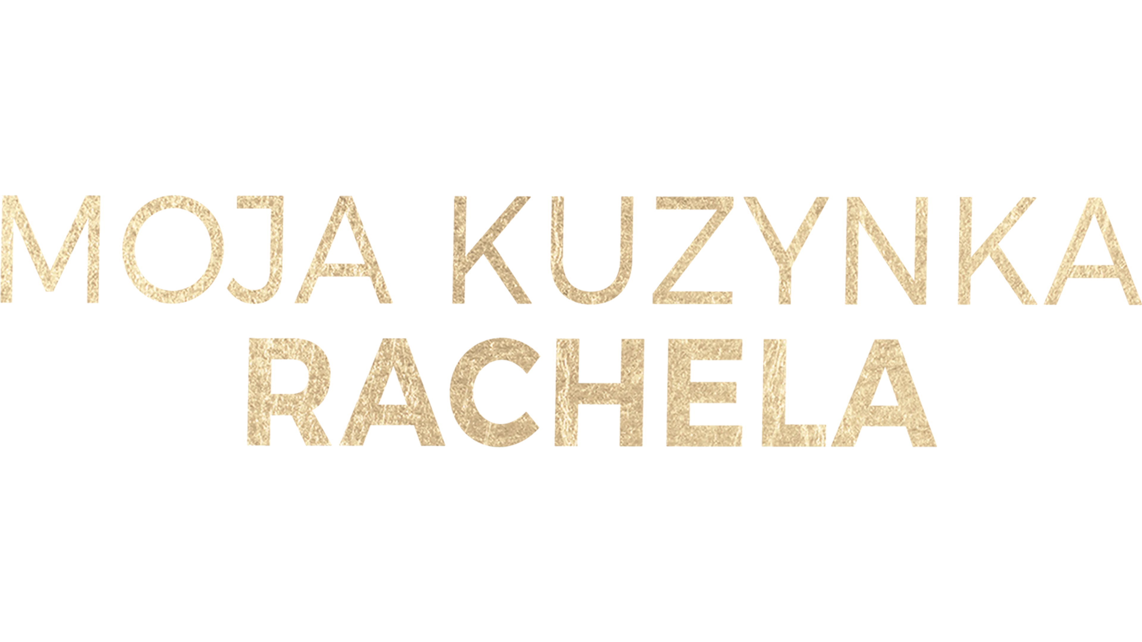 Moja kuzynka Rachela