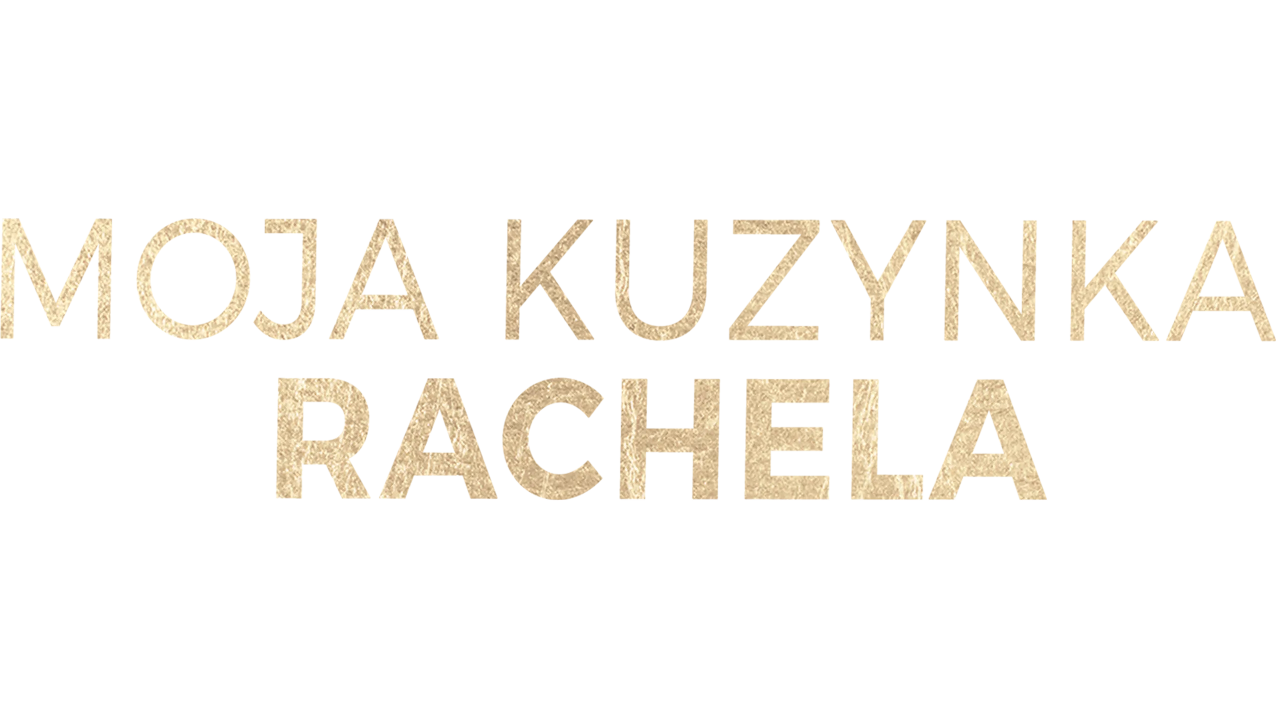 Moja kuzynka Rachela