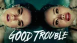 thumbnail - Good Trouble