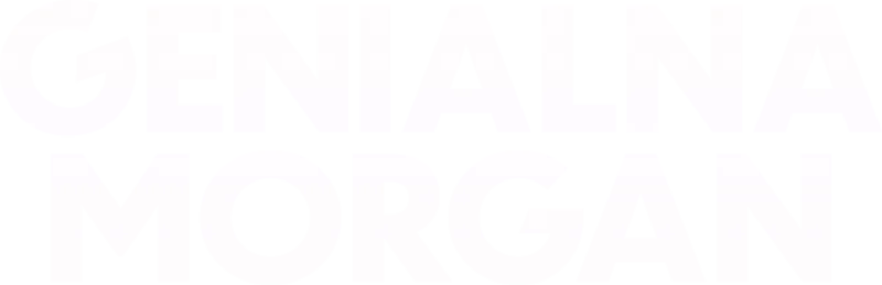 Genialna Morgan