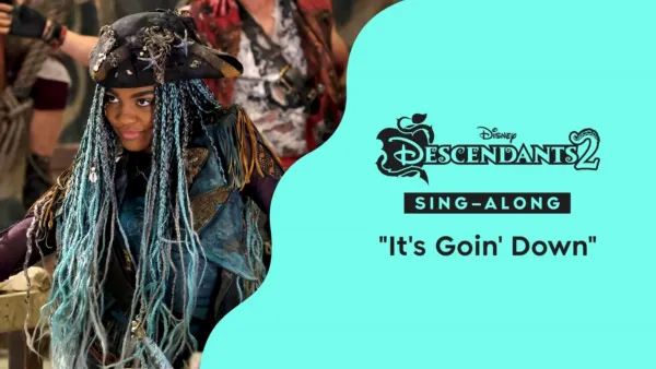 thumbnail - "It's Goin' Down" (Sing-Along) | Descendants 2 Music Video