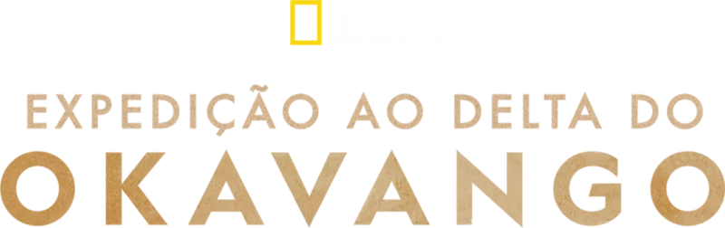 Expedição Ao Delta do Okavango