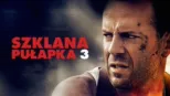 thumbnail - Szklana pułapka 3