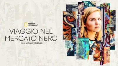 Viaggio nel mercato nero con Mariana Van Zeller