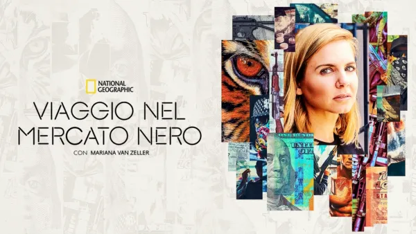 thumbnail - Viaggio nel mercato nero con Mariana Van Zeller