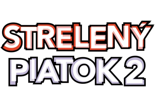 Strelený piatok 2