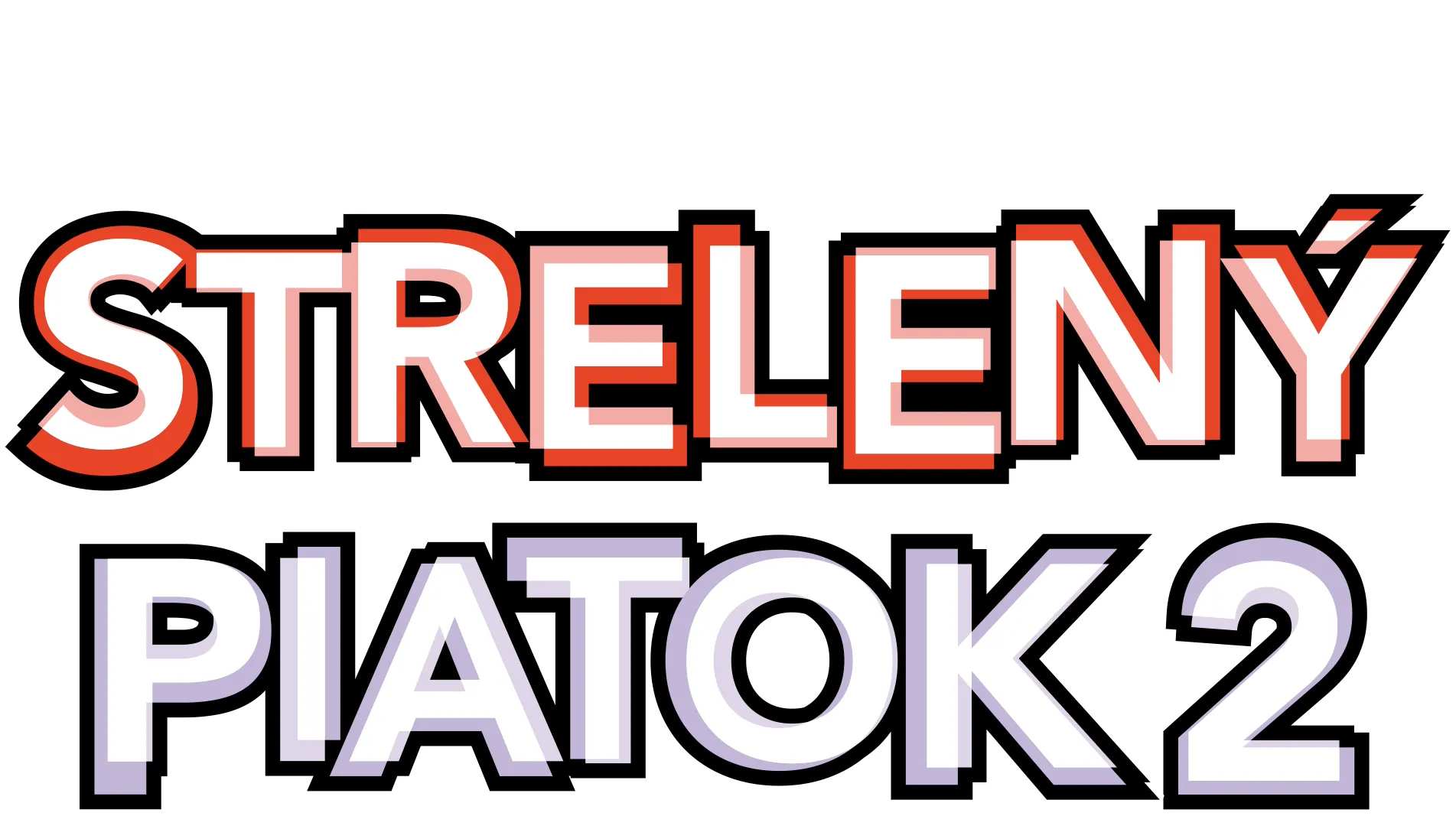 Strelený piatok 2