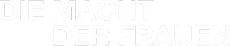 Die Macht der Frauen