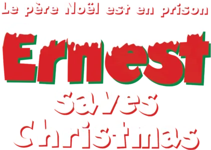Le père Noël est en prison (Ernest Saves Christmas)