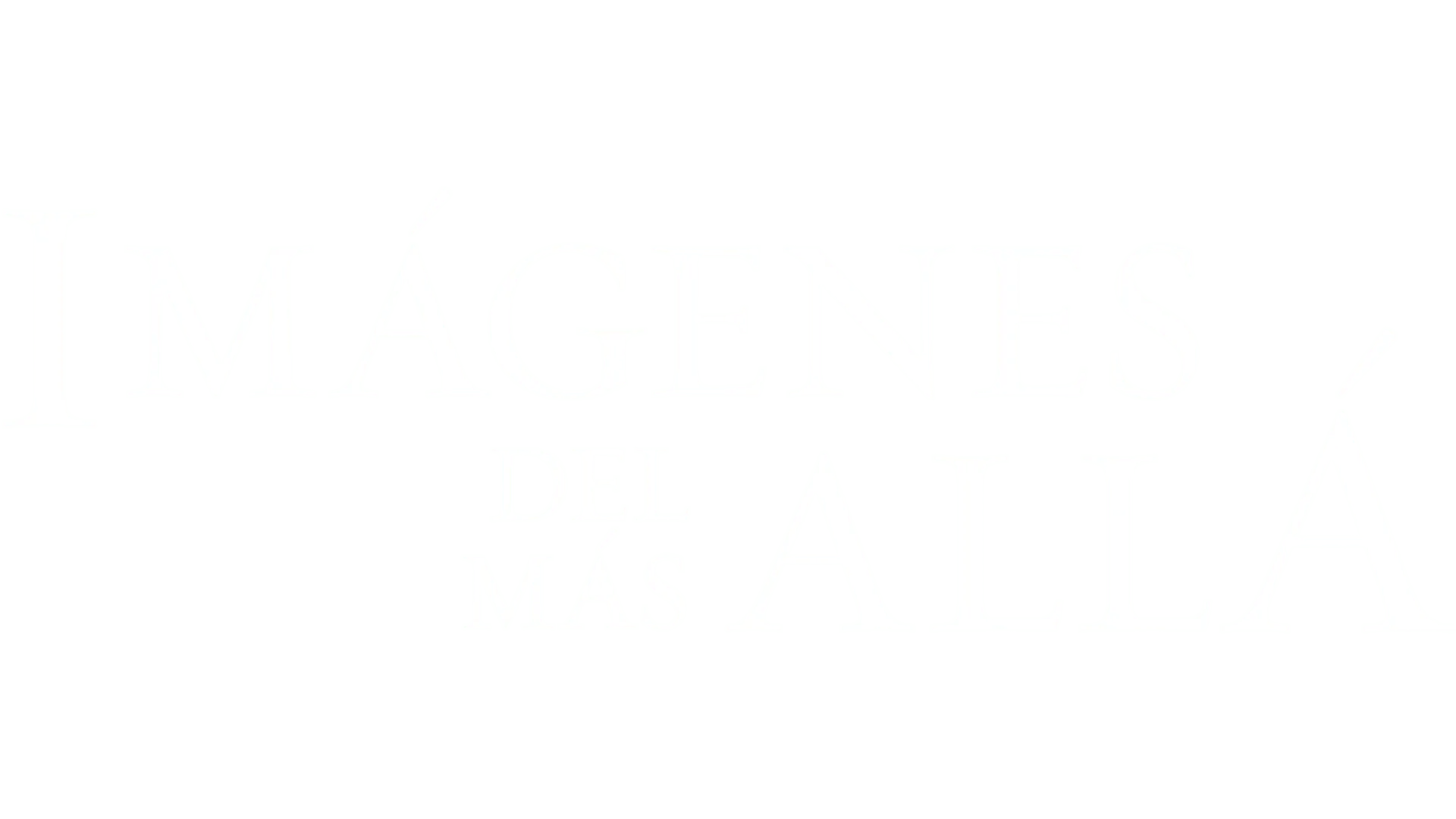 Imágenes del más allá