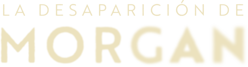 La desaparición de Morgan