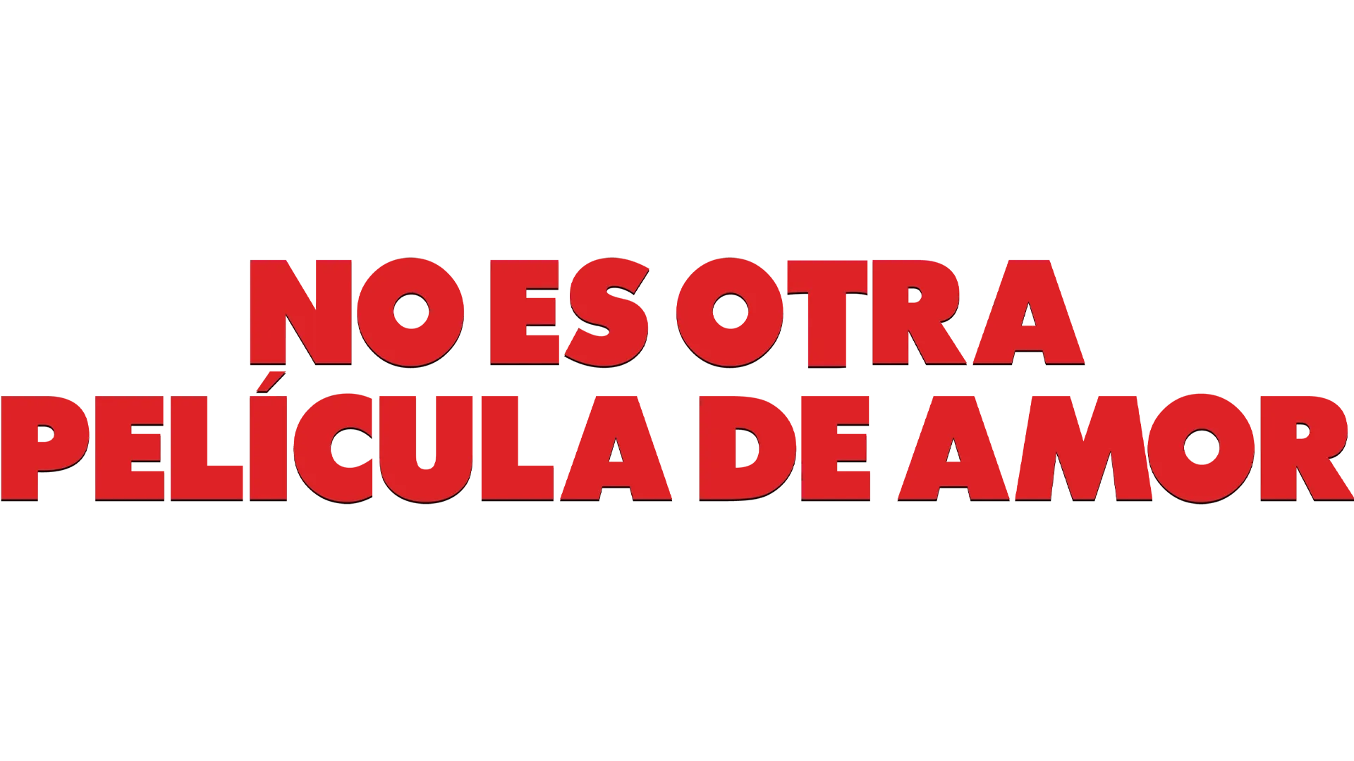 No es otra película de amor