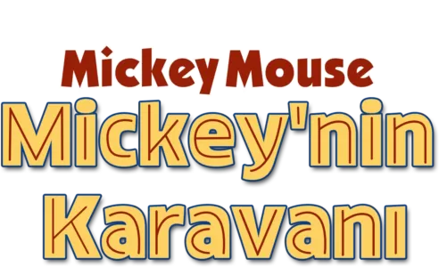 Mickey'nin Karavanı