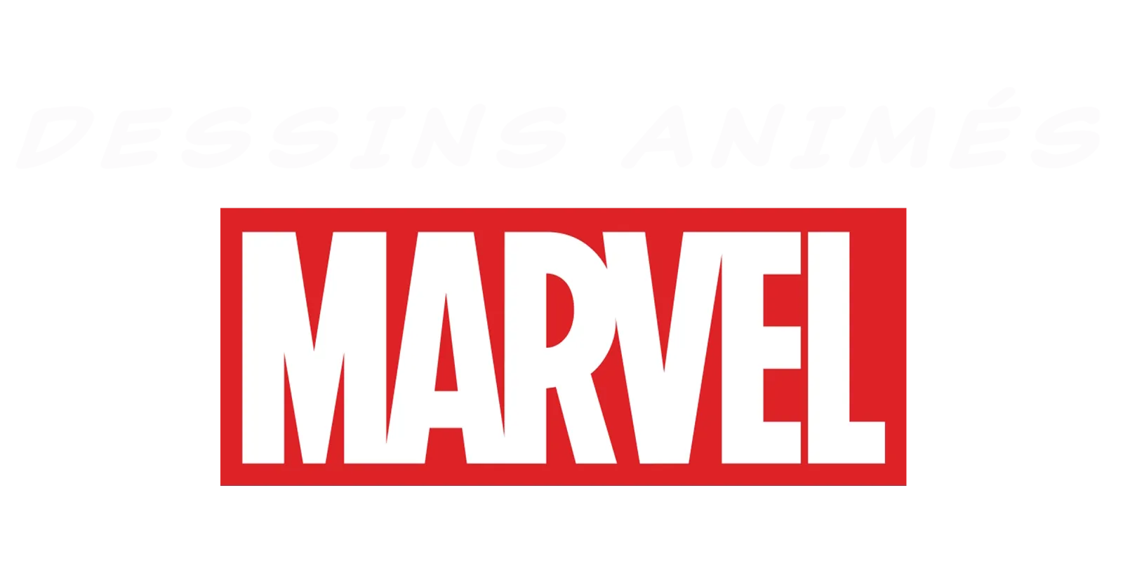 Dessins animés Marvel