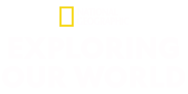 National Geographic Exploring Our World