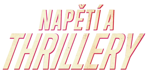 Napětí a thrillery