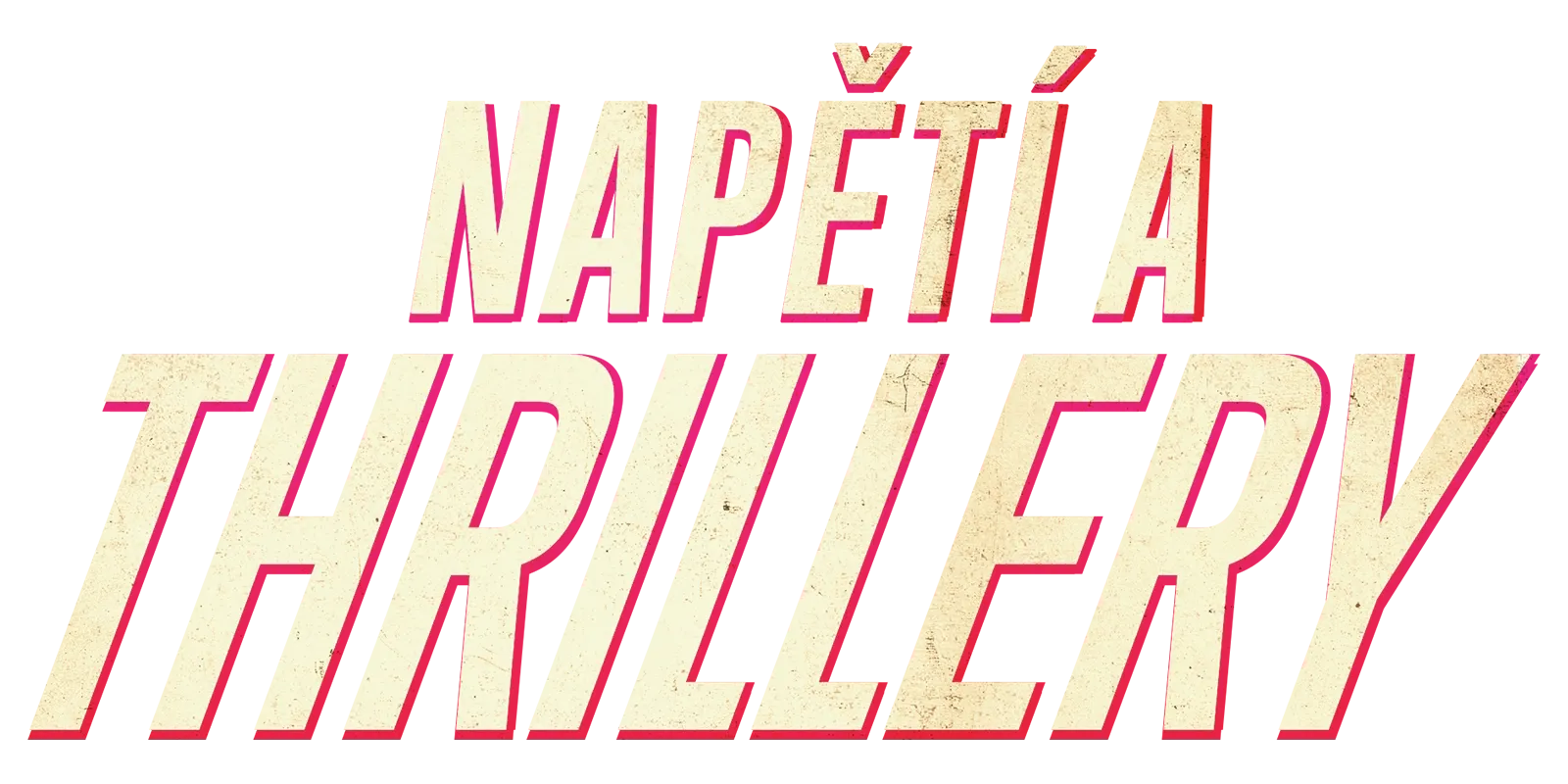 Napětí a thrillery